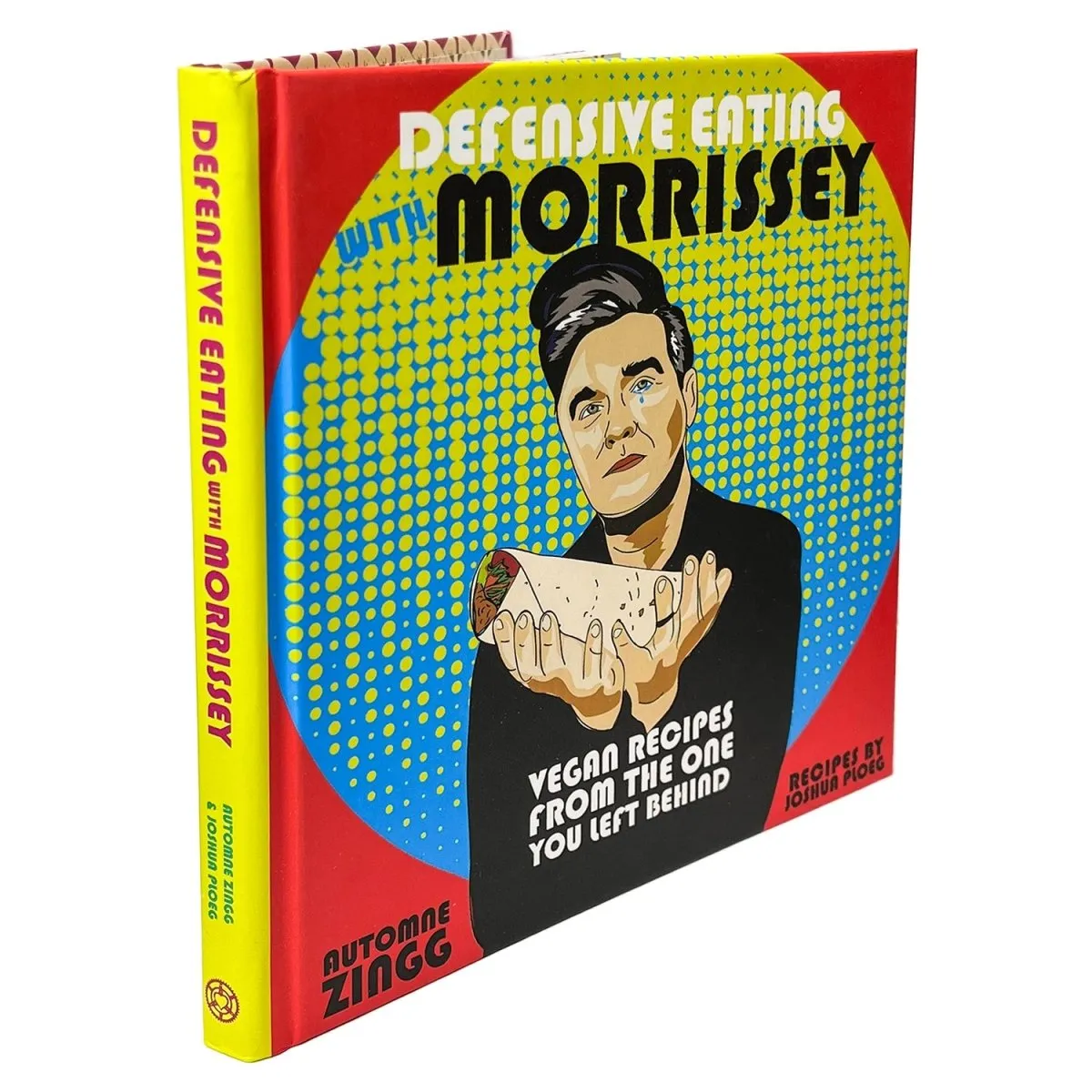 Defensive Eating With Morrissey: Vegan Recipe Book